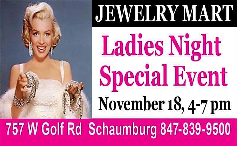 Ladies Night at Jewelry & Coin Mart at 757 W Golf Rd – Schaumburg, IL