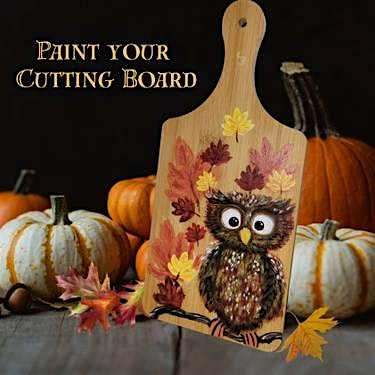 Fall Owl Cutting Board Craft Night at Mt. Baldy Brewing at Last Name Brewing – Upland, CA