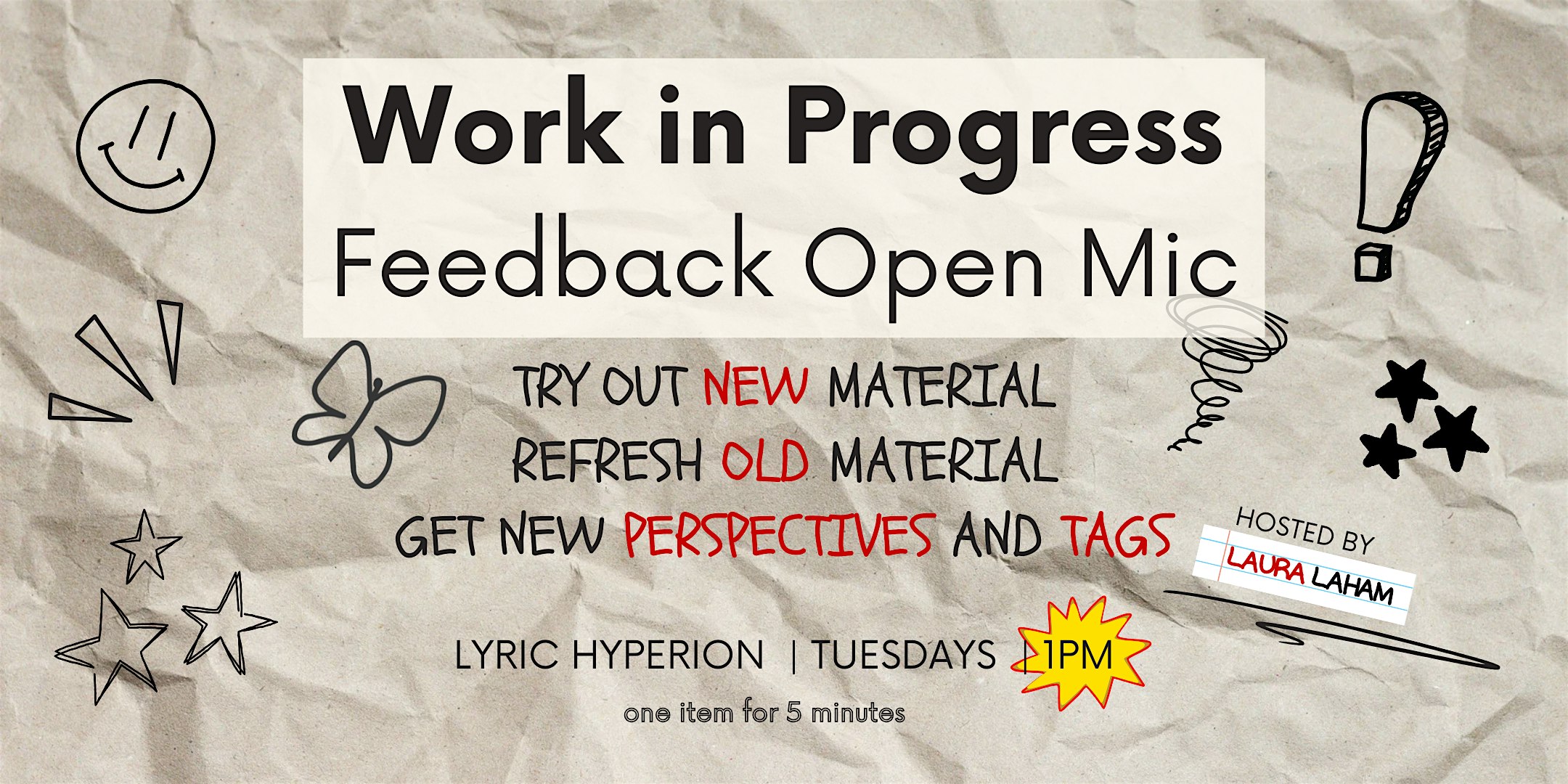 Work in Progress Feedback Mic at Lyric Hyperion Theater & Bar – Los Angeles, CA