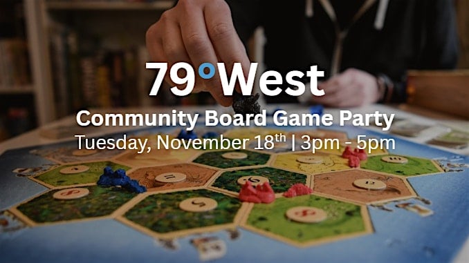 79 West Community Board Game Party at 79°West Coworking Space & Innovation Hub – Pittsboro, NC