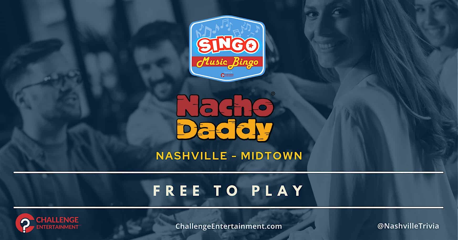 Weekly Singo Music Bingo at Nacho Daddy – Midtown Nashville at Nacho Daddy – Nashville – Nashville, TN