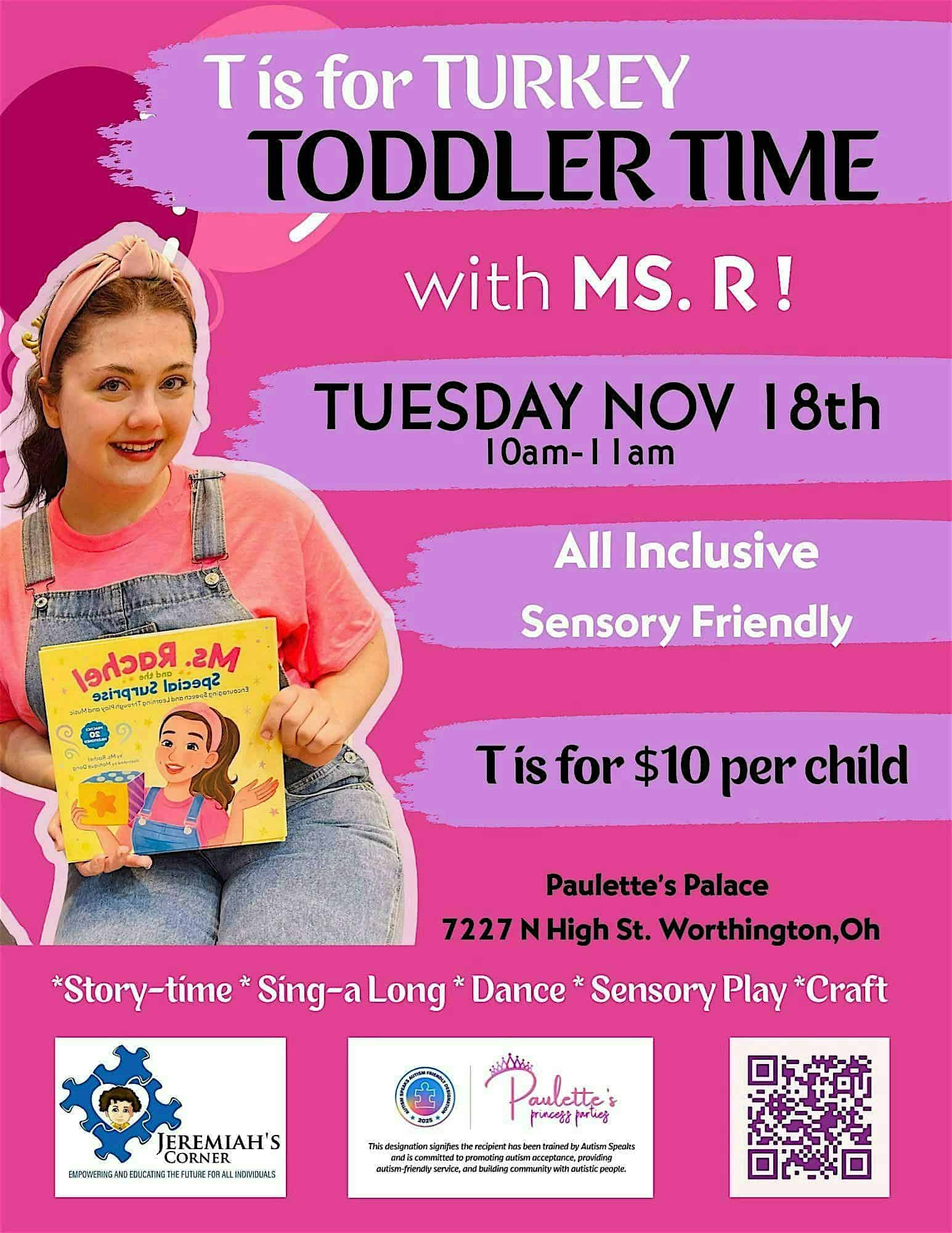 MISS RACHEAL : T is for TURKEY TODDLER TIME at Paulettes Palace & Productions – Worthington, OH