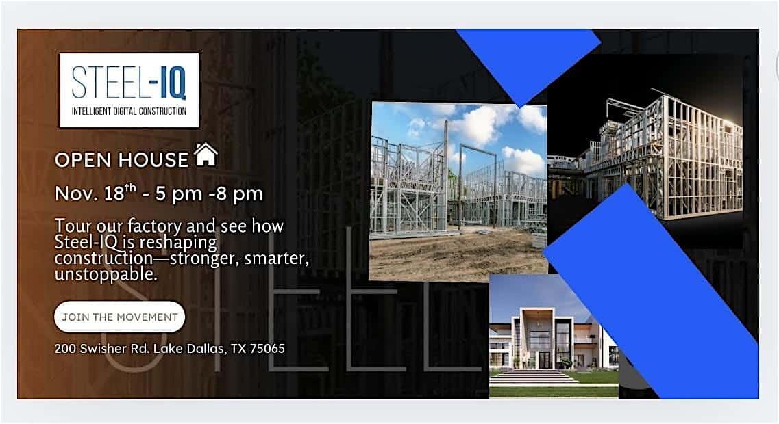 “Forge the Future: Construction Innovation Open House” at 200 Swisher Rd – Lake Dallas, TX