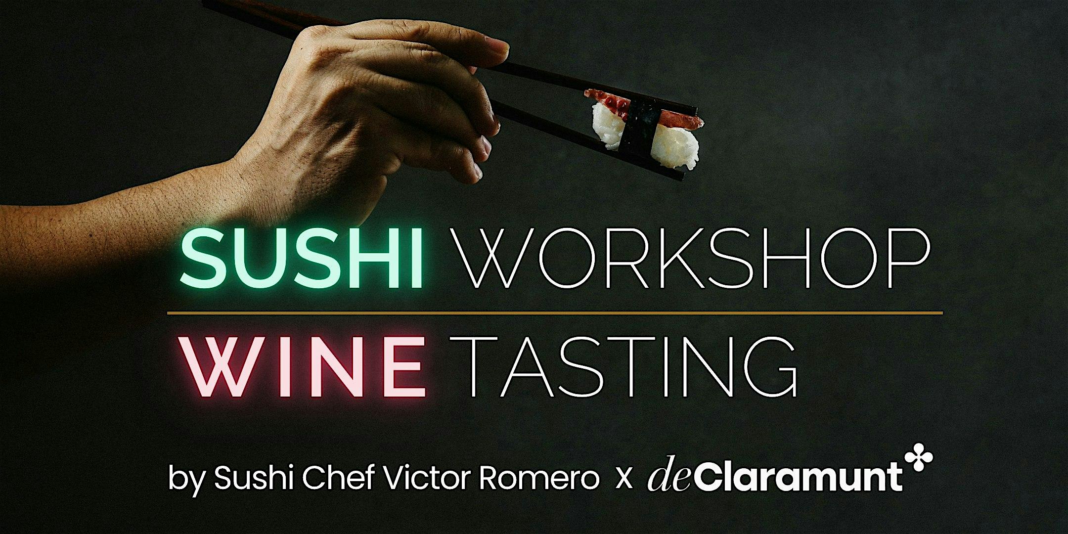 Hands-On Sushi Masterclass & Wine Tasting by deClaramunt at IRL Miami – Coral Gables, FL