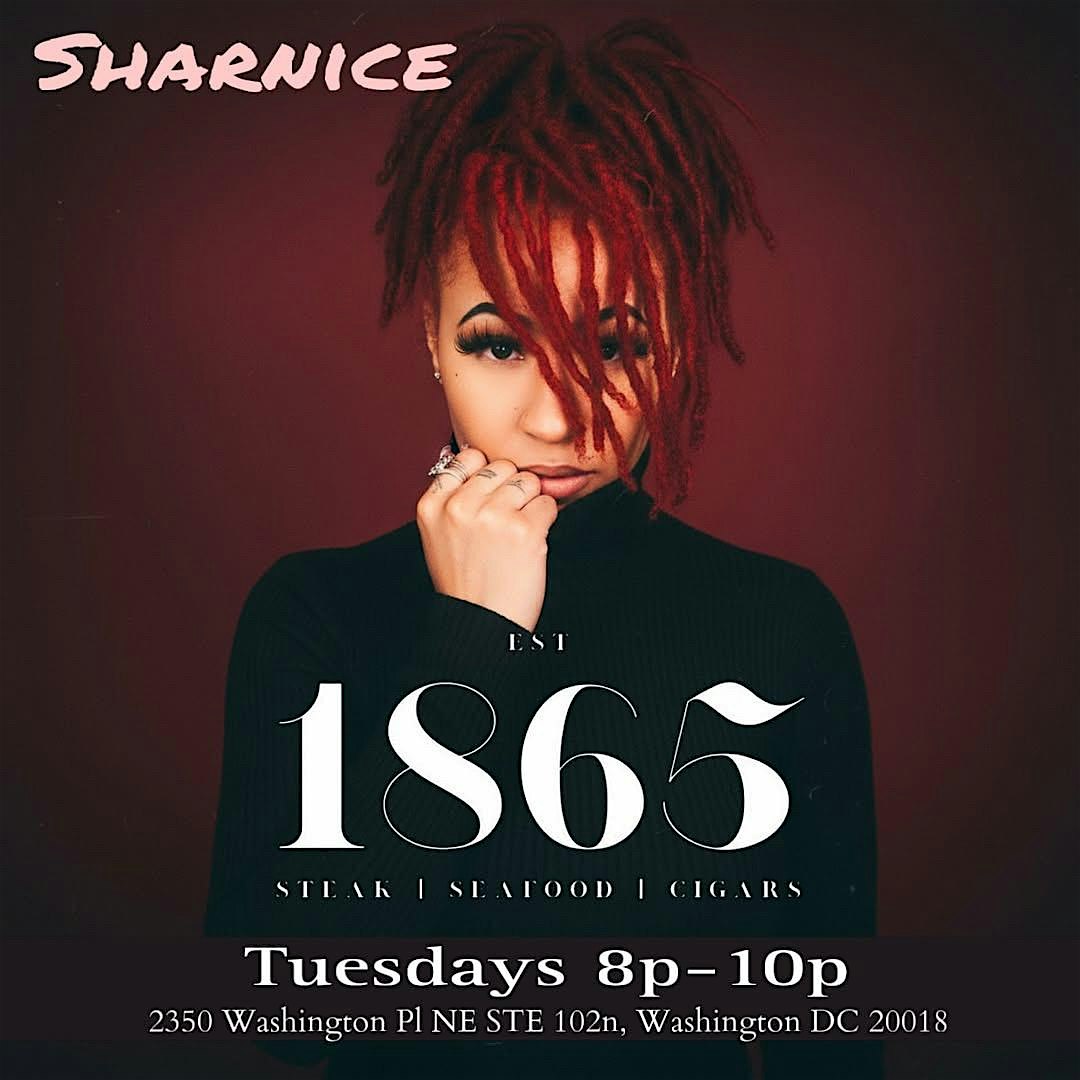 Live Soul Tuesdays with Sharnice Cubana at 1865 Steak, Seafood & Cigars at 1865 Steak Seafood & Cigars – Washington, DC