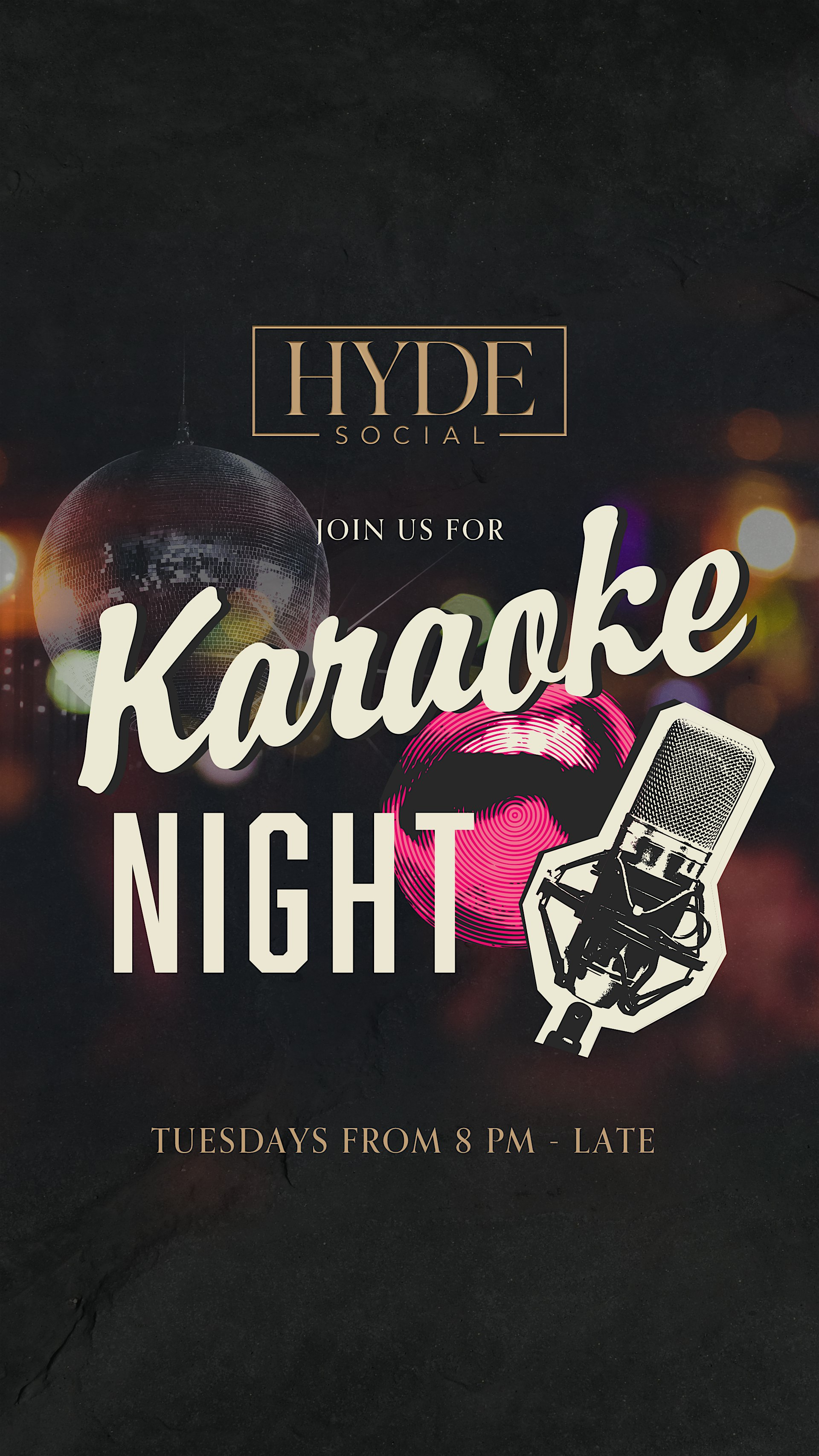 Tuesday Night Live – Karaoke @Hyde Social at Hyde Social – Arlington, VA