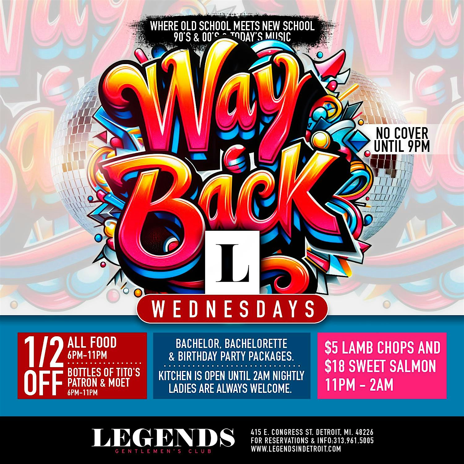 Wayback Wednesdays at Legends – Detroit, MI