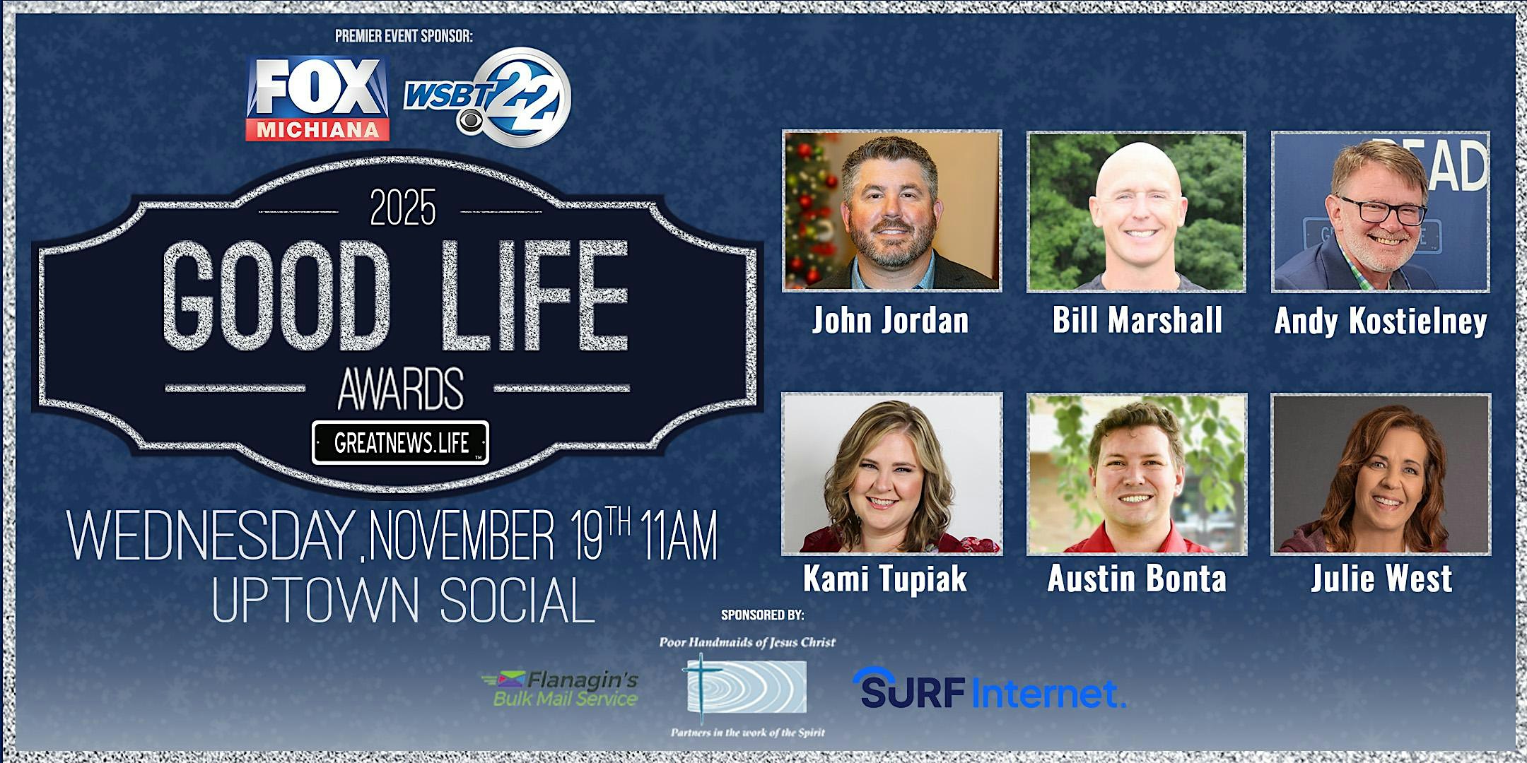 Good Life Awards at Uptown Social – Michigan City, IN