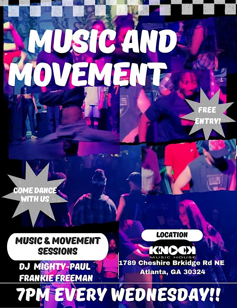 The Mid-Week Move at Knock Music House – Atlanta, GA
