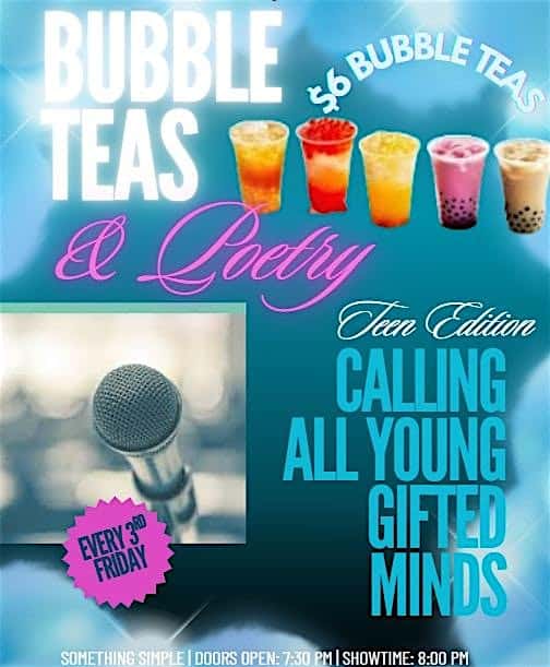 Bubble Teas & Poetry at Something Simple – Porterdale, GA