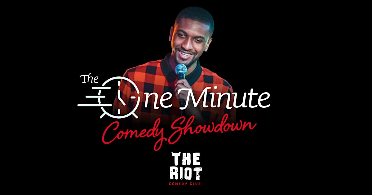 The Riot presents The One Minute Comedy Showdown with Jeff Joe at Rudyard’s – Houston, TX