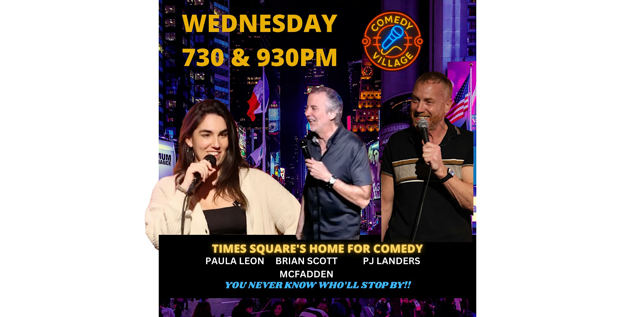 Comedy Village Wild Wednesday’s at Comedy Village NYC – NY, NY