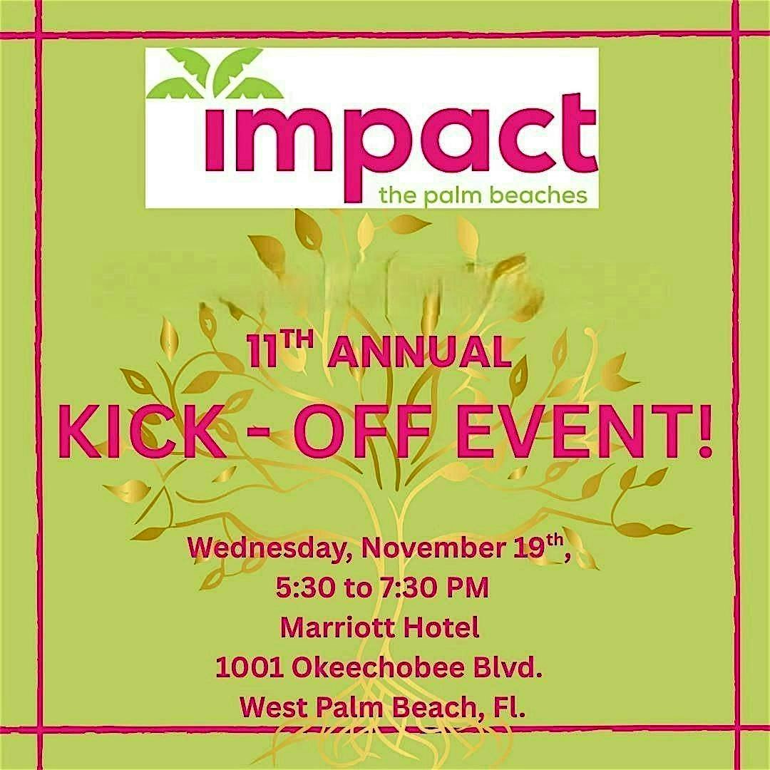 Impact The Palm Beaches Kickoff at West Palm Beach Marriott – West Palm Beach, FL