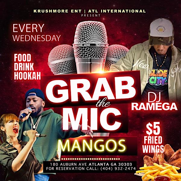 GRAB THE MIC at Mangos Caribbean Restaurant – Atlanta, GA
