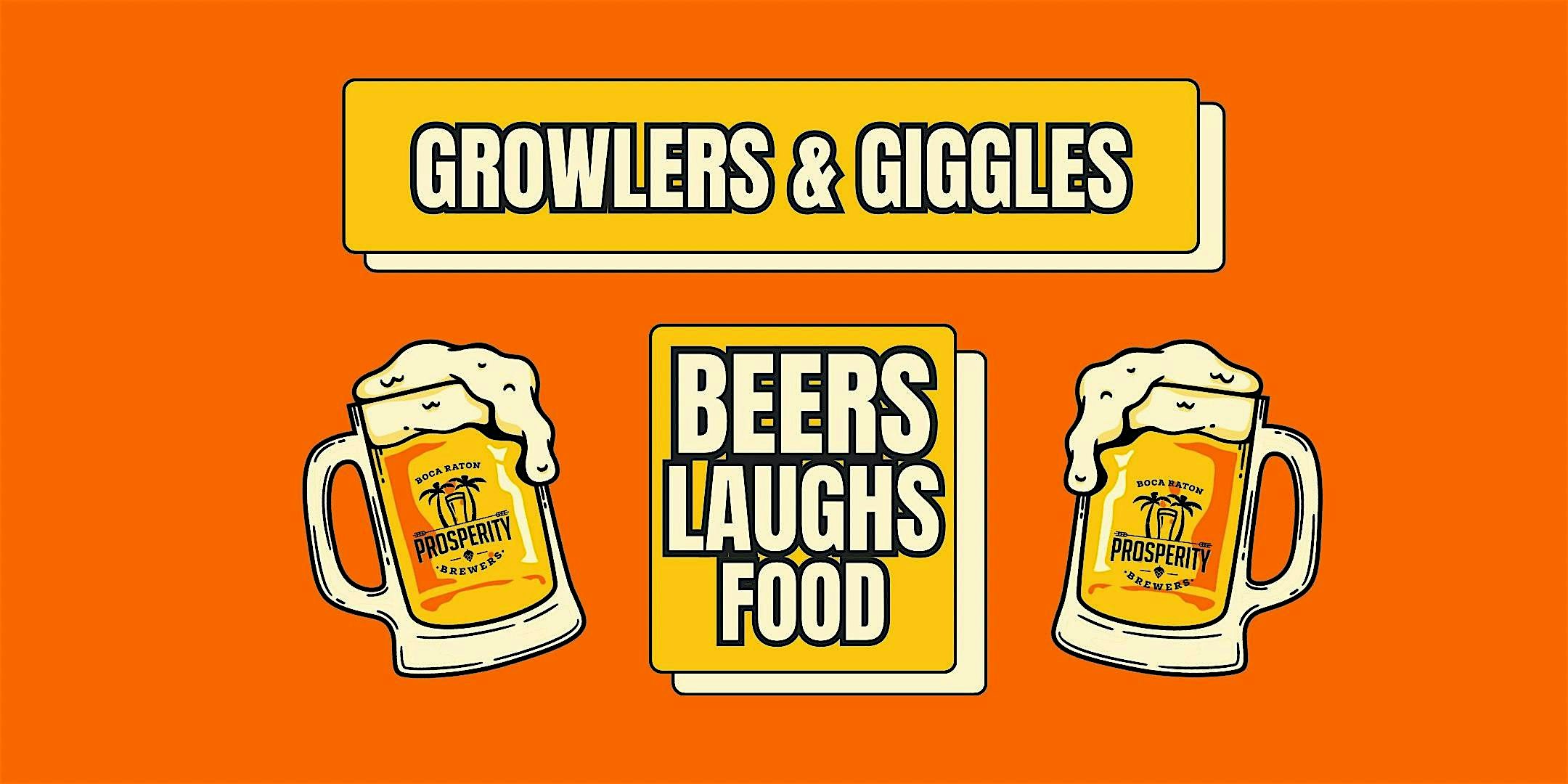 Comedy Show- Growlers & Giggles at Prosperity Brewers – Boca Raton, FL