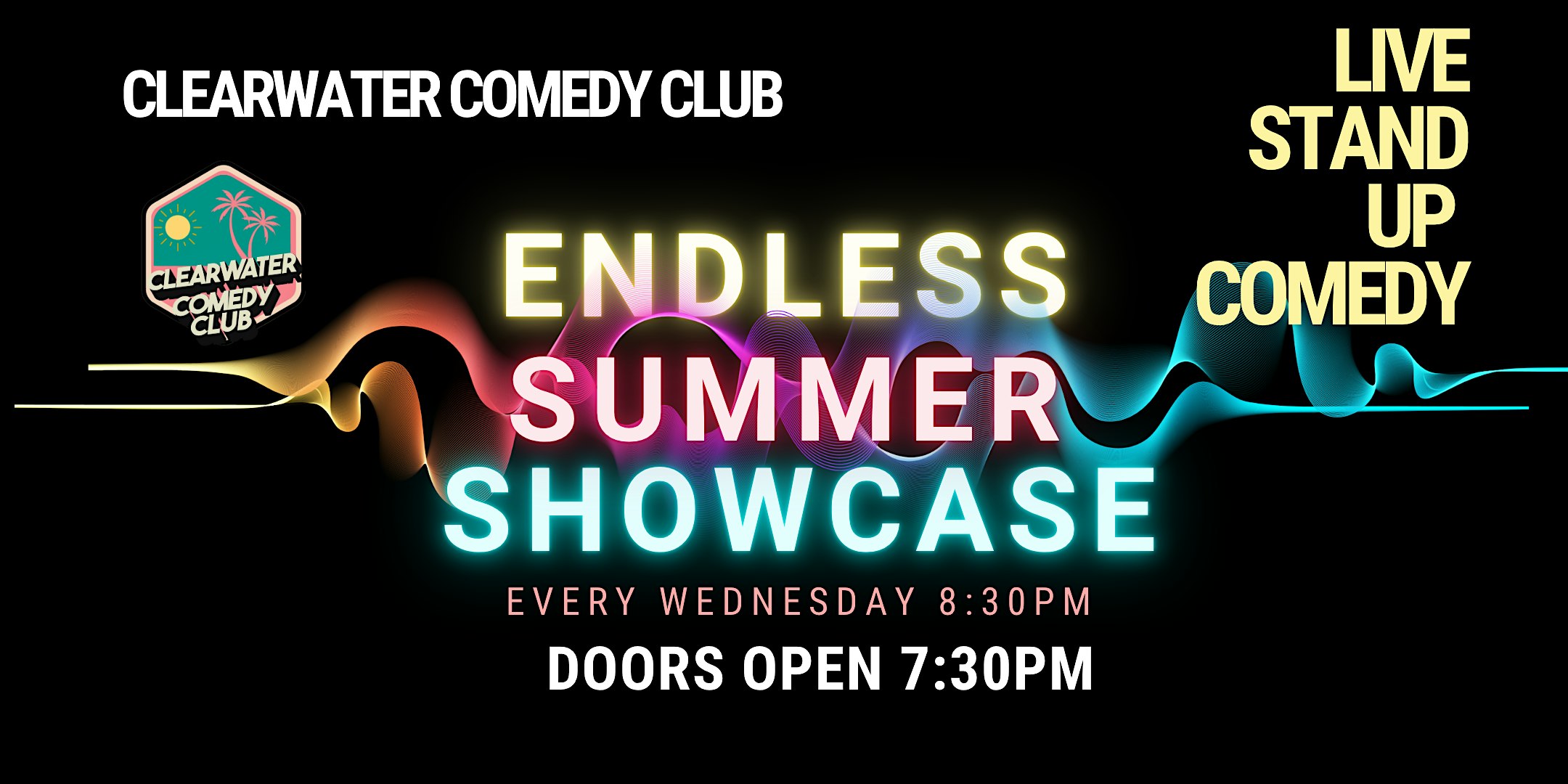 Endless Summer Comedy Show at Clearwater Comedy Club – Clearwater, FL