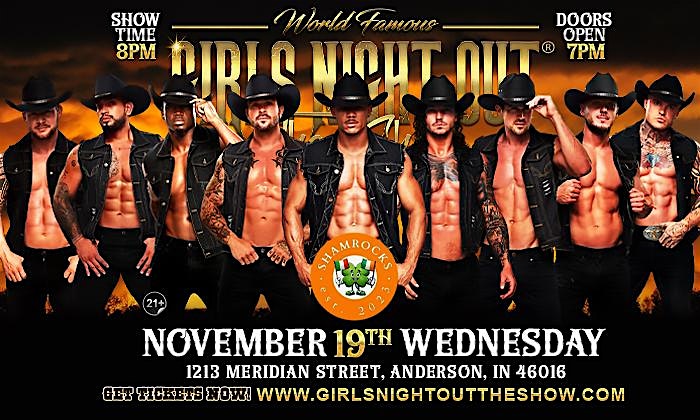 Girls Night Out the Show® at Shamrocks (Anderson, IN) at Shamrocks – Anderson, IN