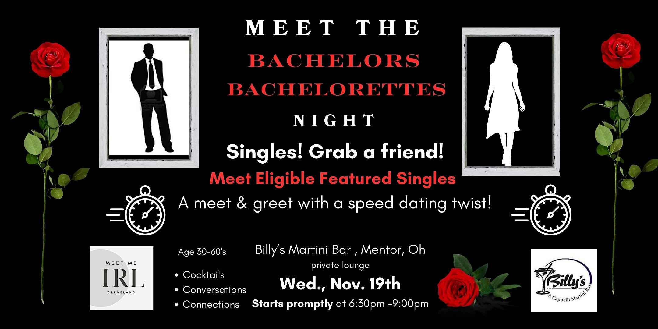 Meet the Bachelors/Bachelorettes Night with Meet Me IRL Cleveland at Billy’s – A Cappelli Martini Bar, Industrial Park Boulevard, Mentor, OH, USA – Mentor, OH