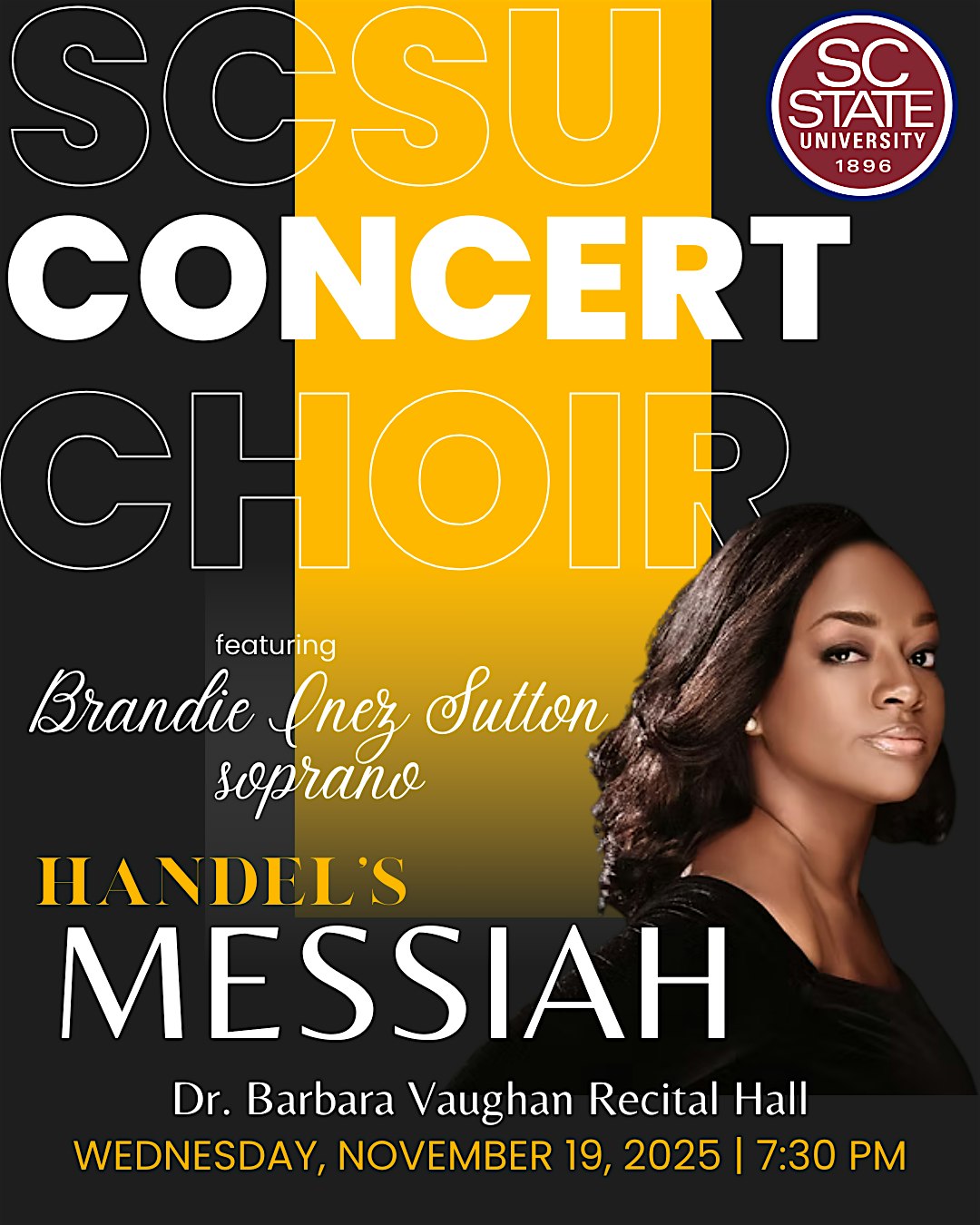 MESSIAH at SC State ft. Brandie Inez Sutton at South Carolina State University – Orangeburg, SC