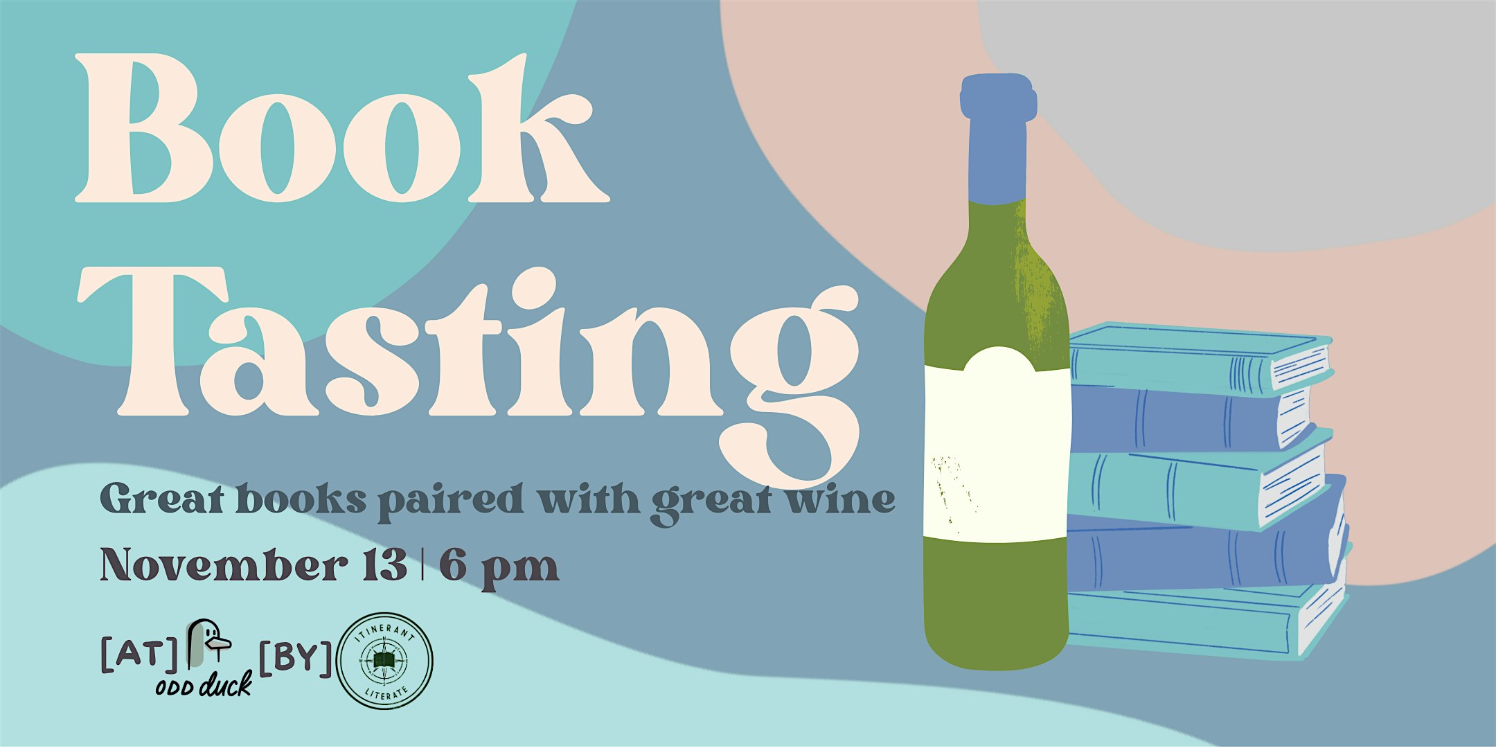 Book Tasting: Great Books Paired with Great Wine at Odd Duck Market – North Charleston, SC
