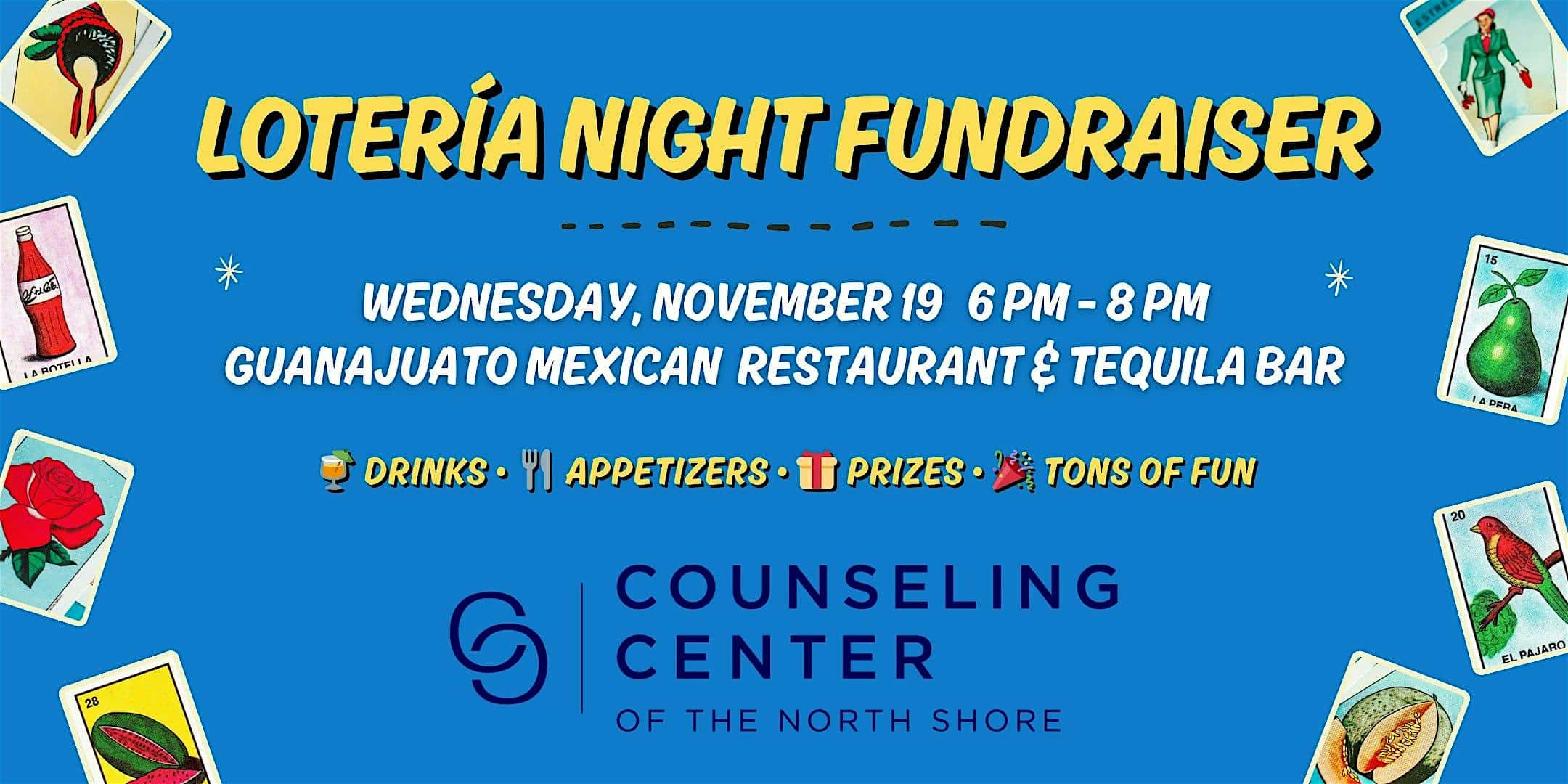 Loteria Night Fundraiser at Guanajuato Contemporary Mexican & Tequila Bar – Winnetka, IL