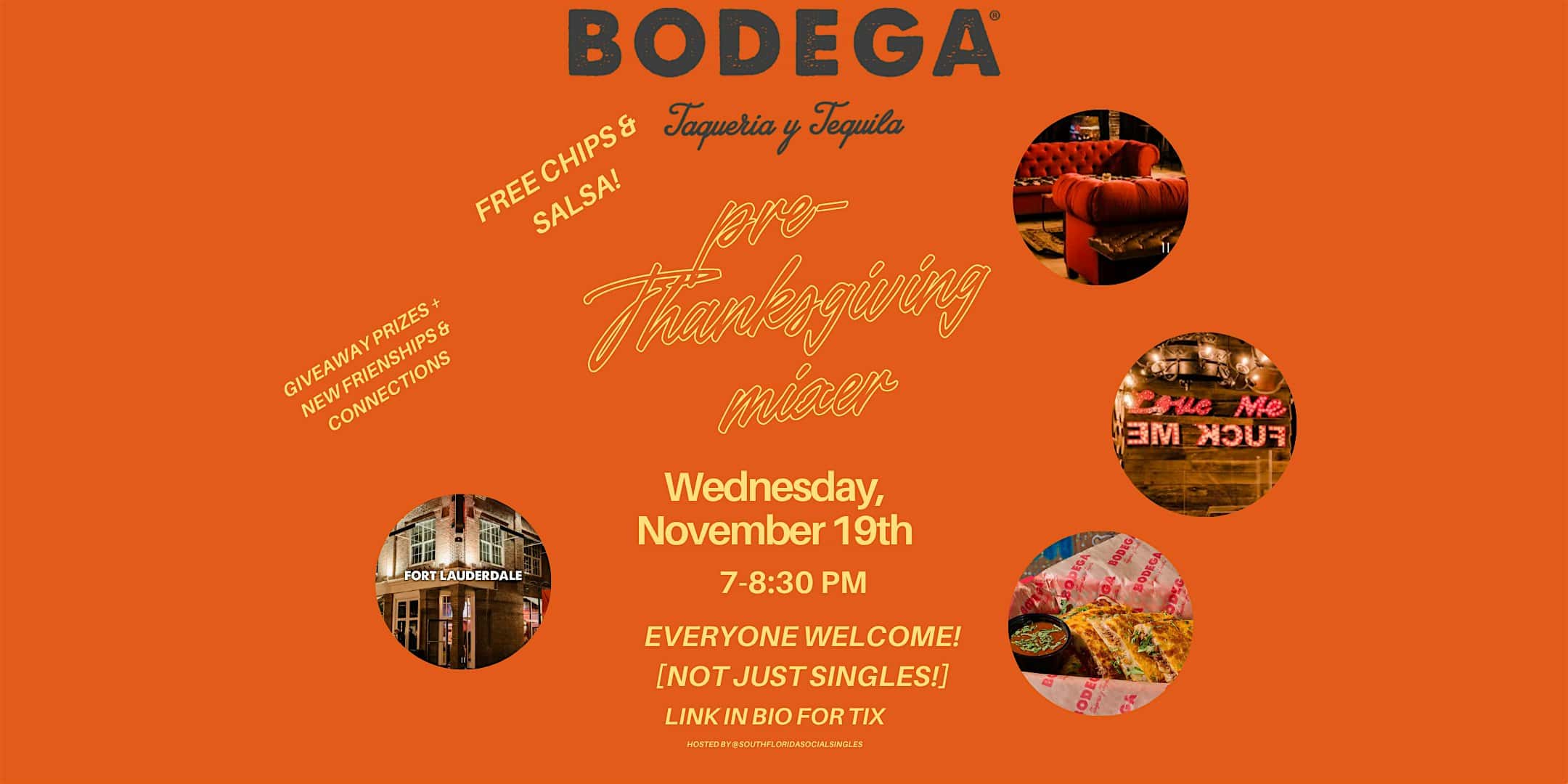 Pre-Thanksgiving Mixer at Bodega! at Bodega Taqueria y Tequila – Fort Lauderdale, FL