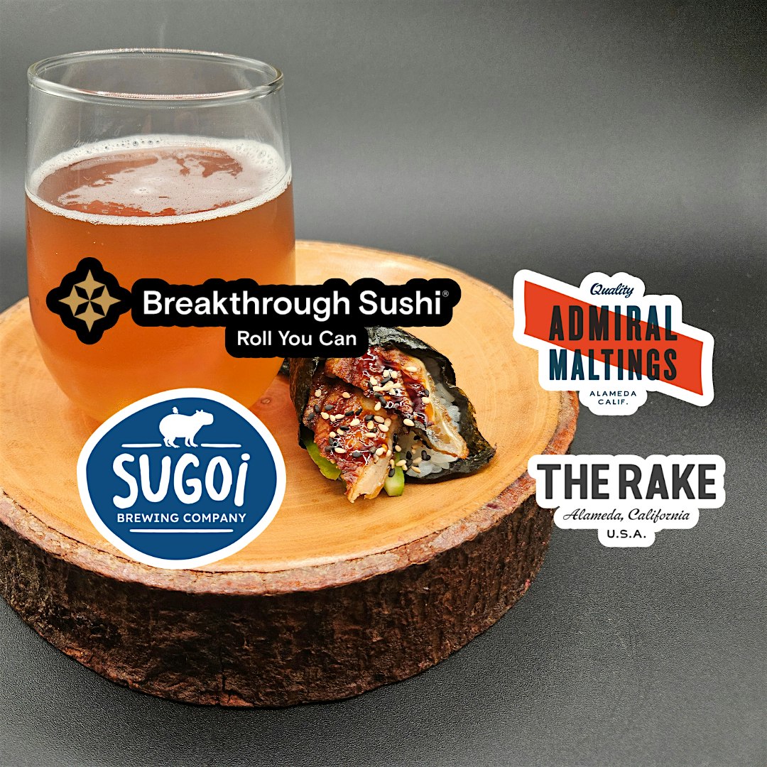 Beer and Sushi Pairing, The Rake at Admiral Maltings at The Rake at Admiral Maltings – Alameda, CA