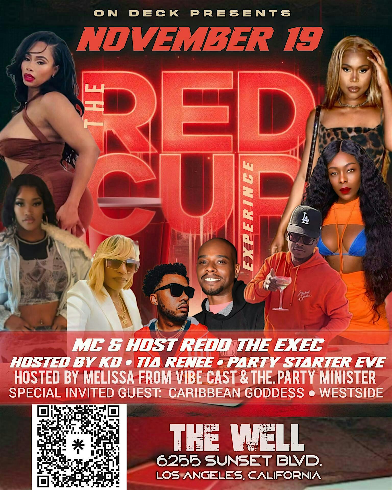 ON DECK PRESENTS: THE RED CUP EXPERIENCE Pt.4 at The Well – Los Angeles, CA