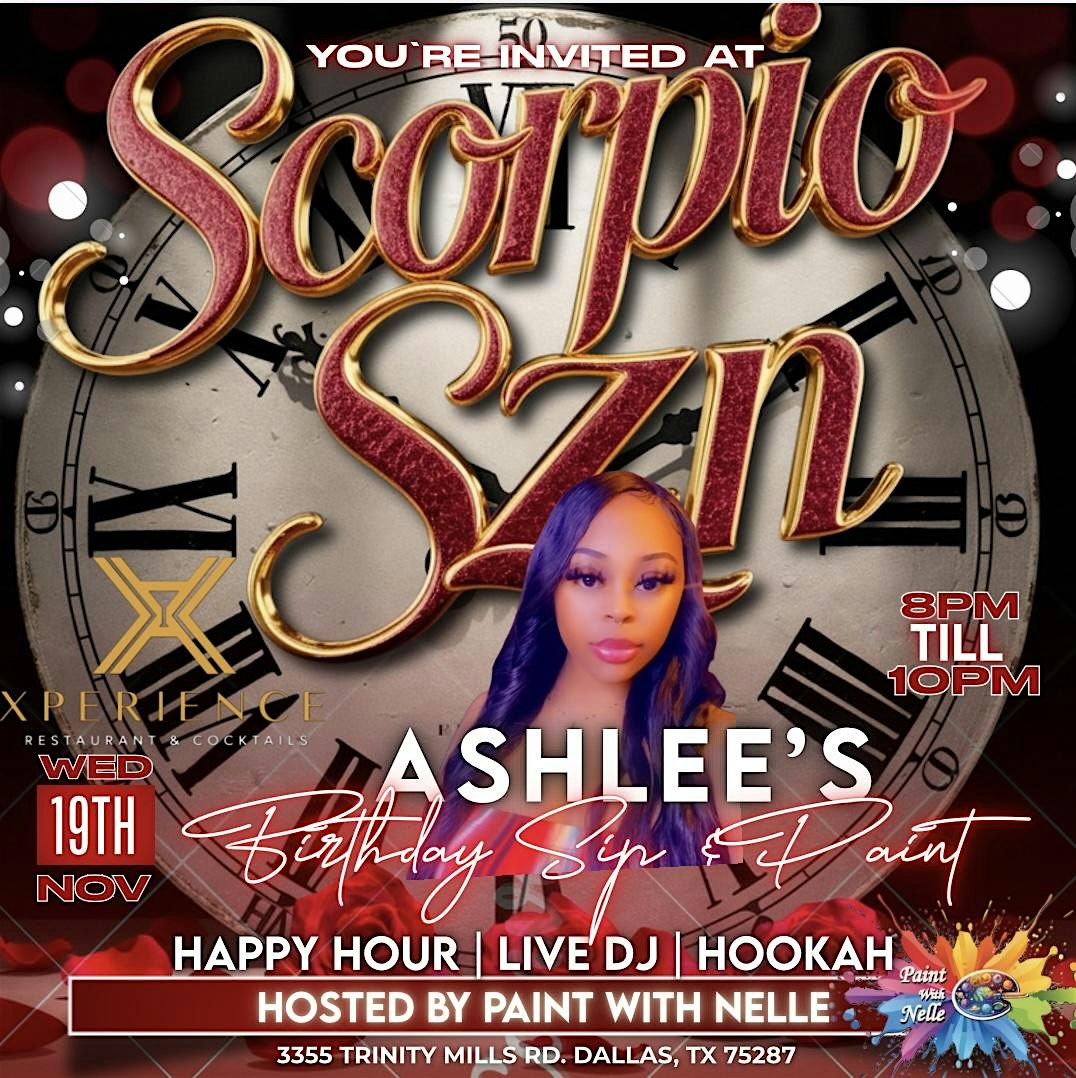 Scorpio SZN Sip &Paint at X-Perience Restaurant & Cocktails – Dallas, TX