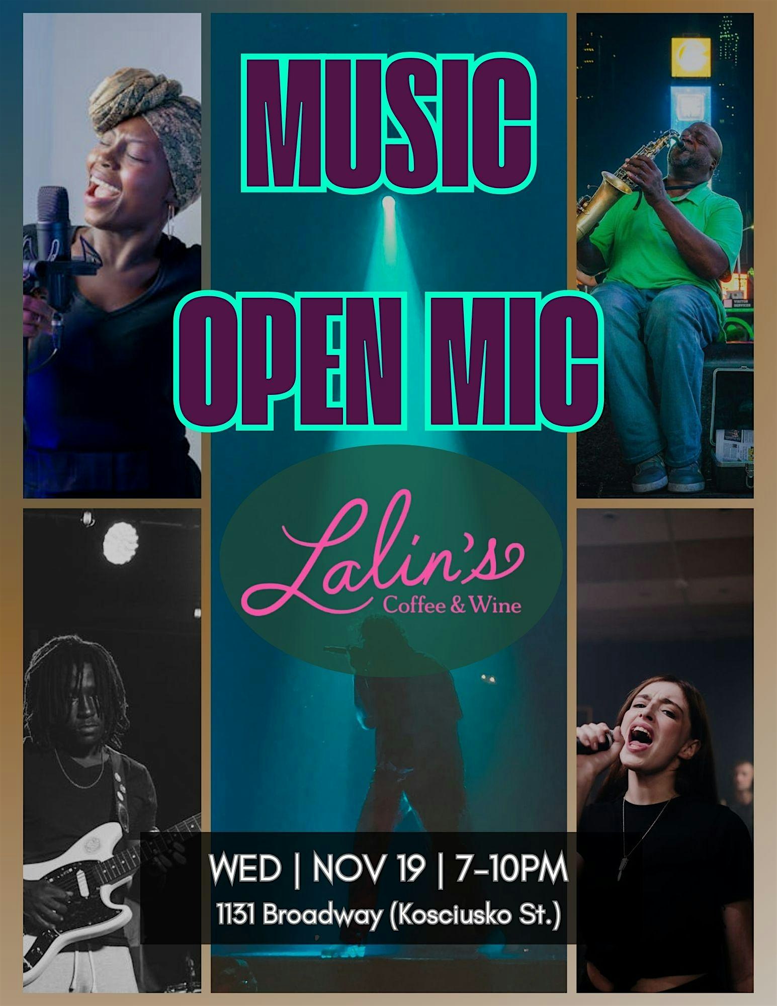Music Open Mic at Lalin’s – Brooklyn, NY