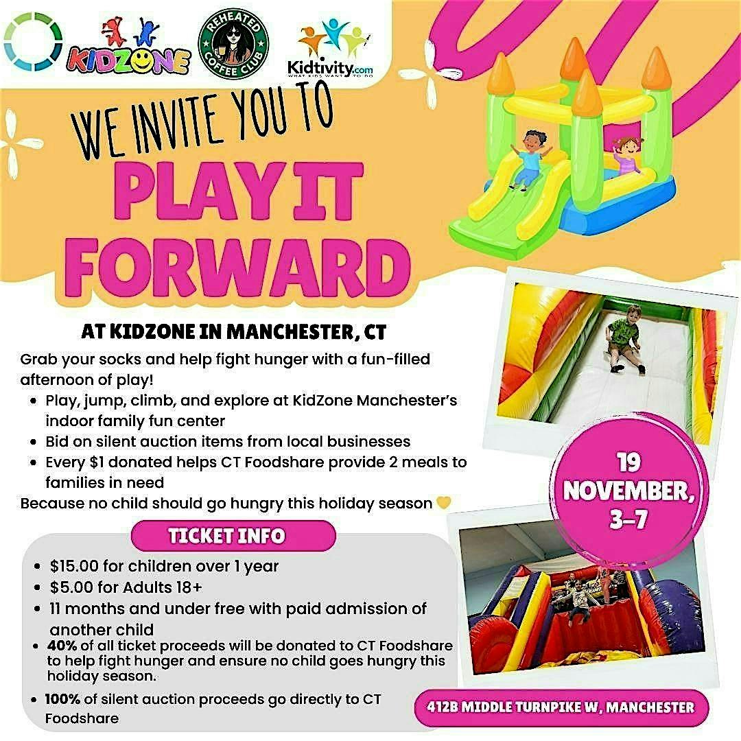 Play It Forward for Connecticut Foodshare at Kidzone Indoor Park – Manchester, CT