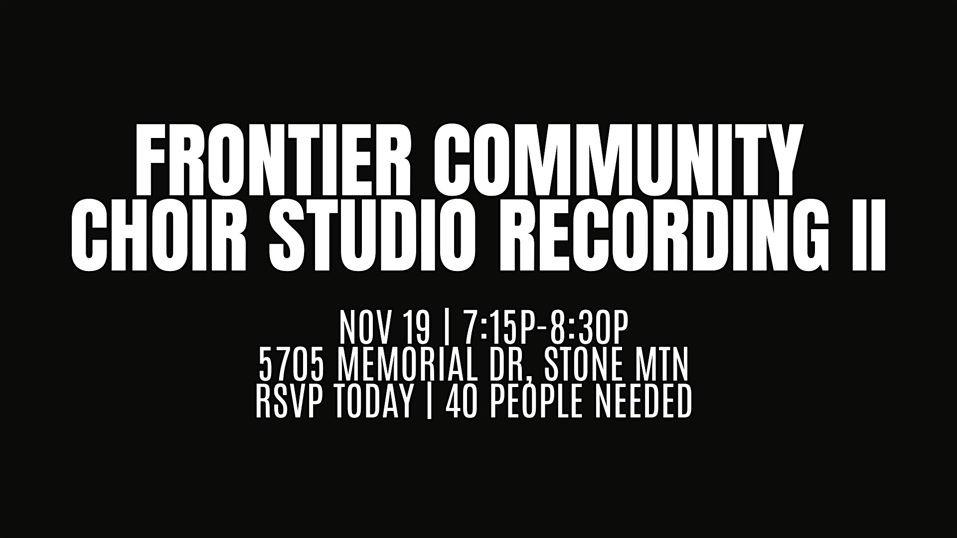 CHOIR STUDIO RECORDING II at 5705 Memorial Dr – Stone Mountain, GA