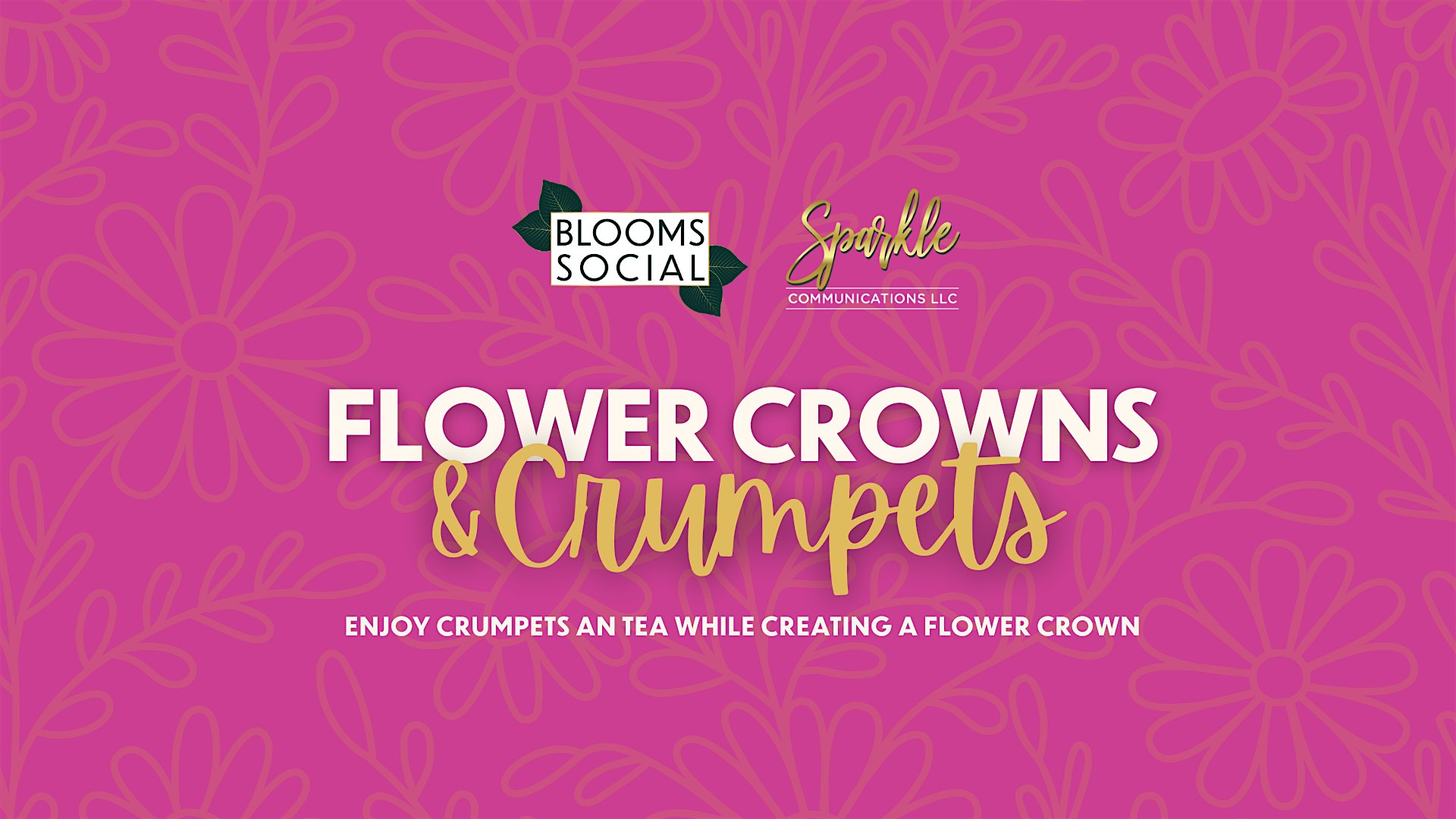 Flower Crowns and Crumpets at Blooms Social – West Palm Beach, FL