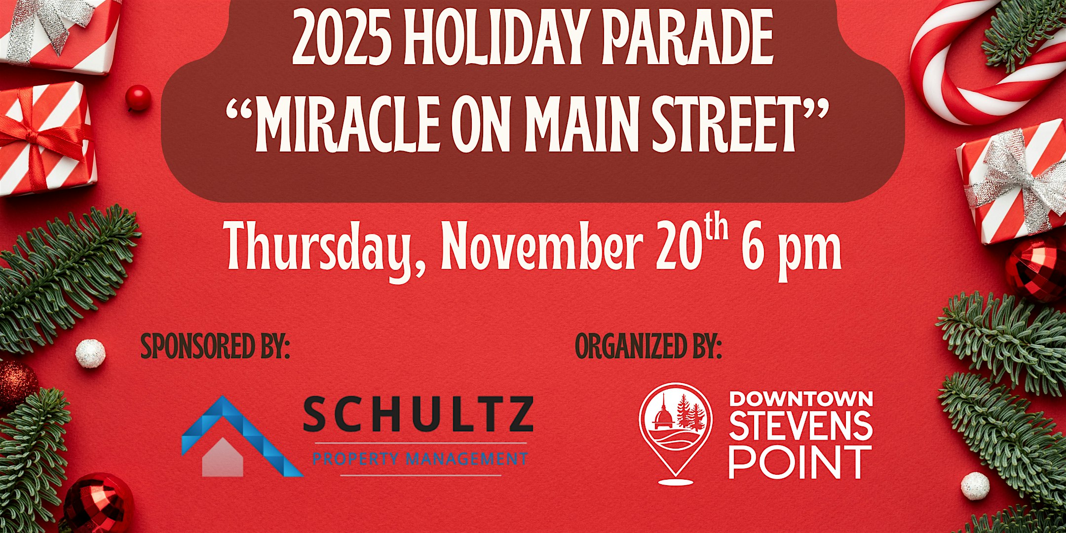 “Miracle on Main Street” Stevens Point Downtown Holiday Parade at Downtown Stevens Point – Stevens Point, WI