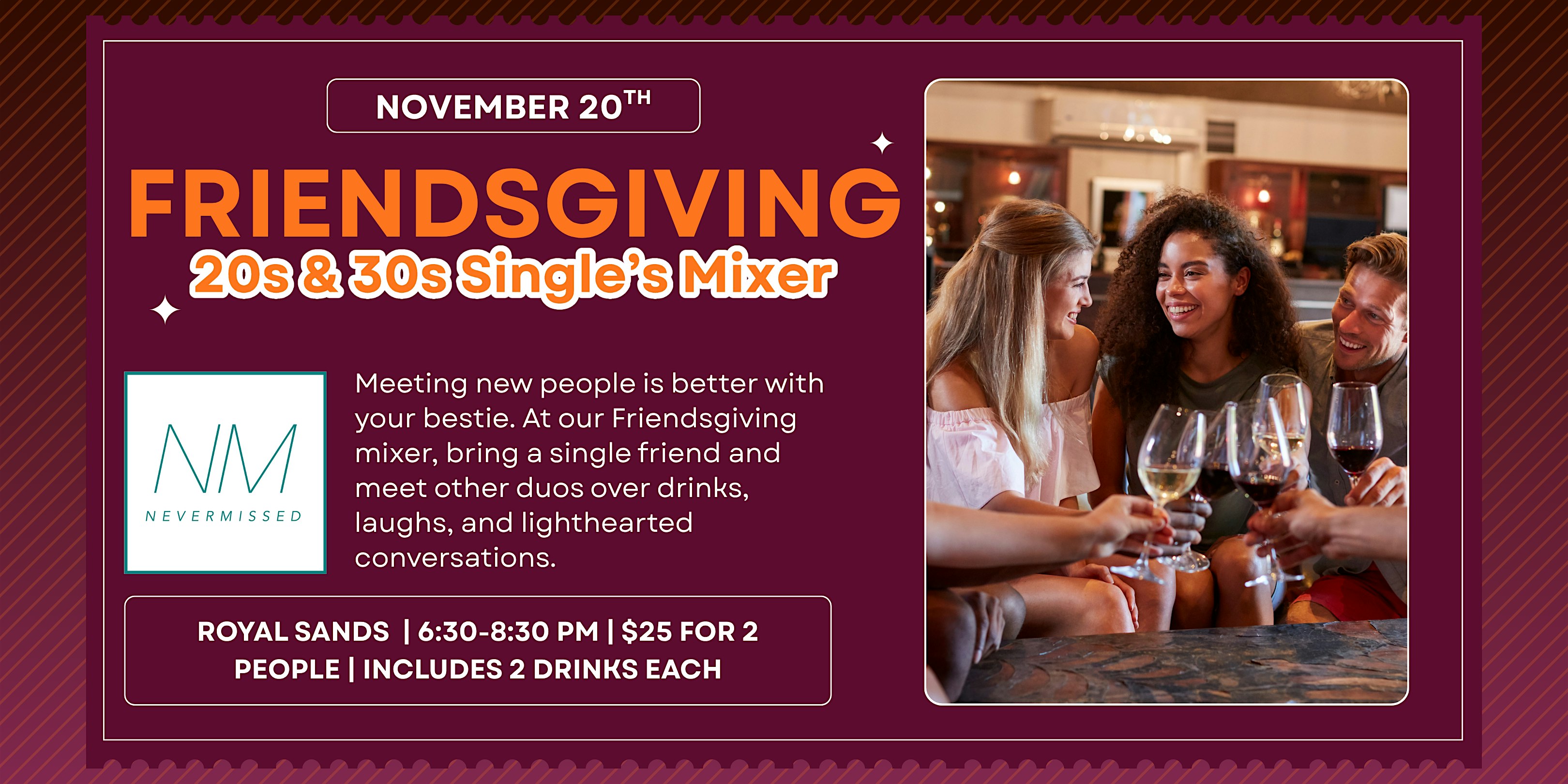 20s and 30s Friendsgiving Singles Mixer! at Royal Sands Social Club – Washington, DC