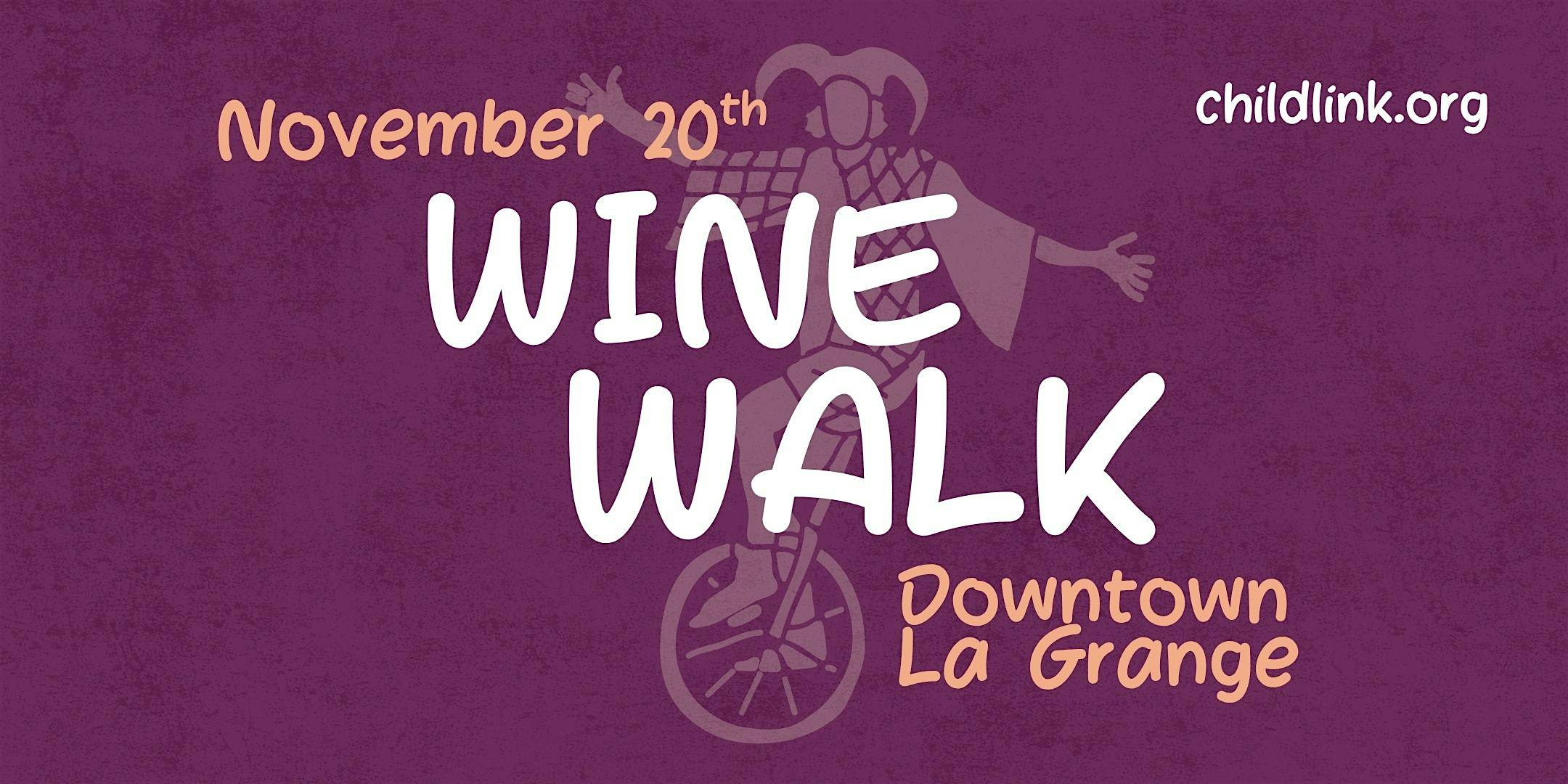 La Grange Wine Walk hosted by Child Link at Kama Bistro – La Grange, IL