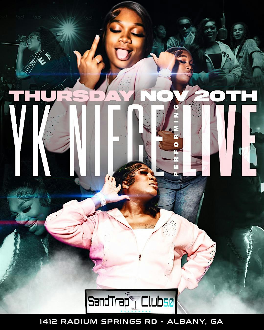 YK NIECE PERFORMING LIVE (Albany, GA) at SandTrap Lounge & Restaurant – Albany, GA