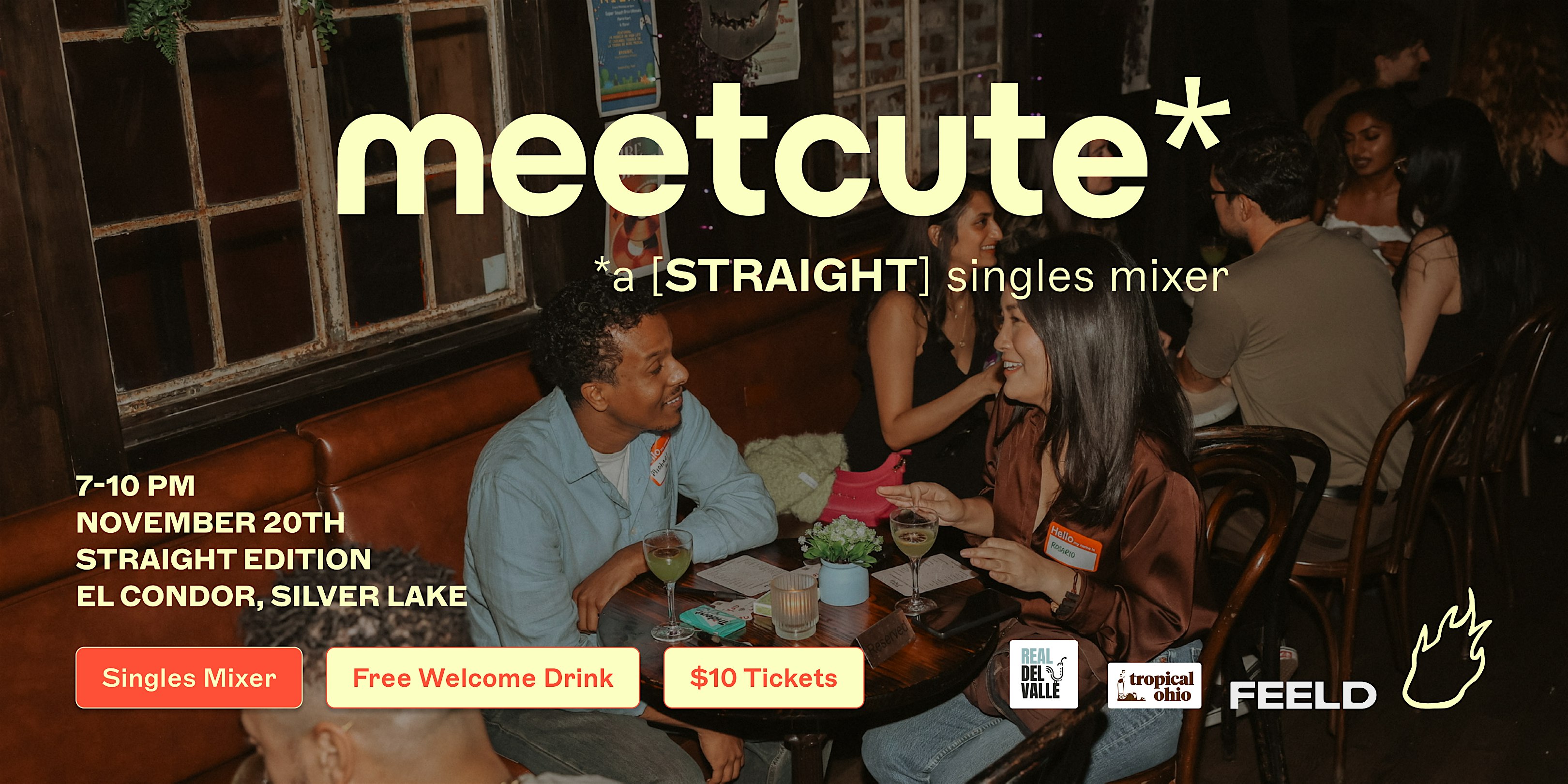 Friend or Flame Straight Singles Mixer | El Condor | Silver Lake at El Condor – Los Angeles, CA