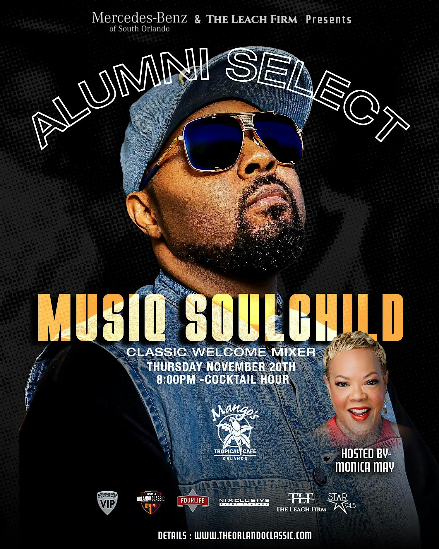 Star 94.5 Present: The Orlando Classic Alumni Select With Musiq SoulChild. at Mangos Tropical Cafe – Orlando, FL