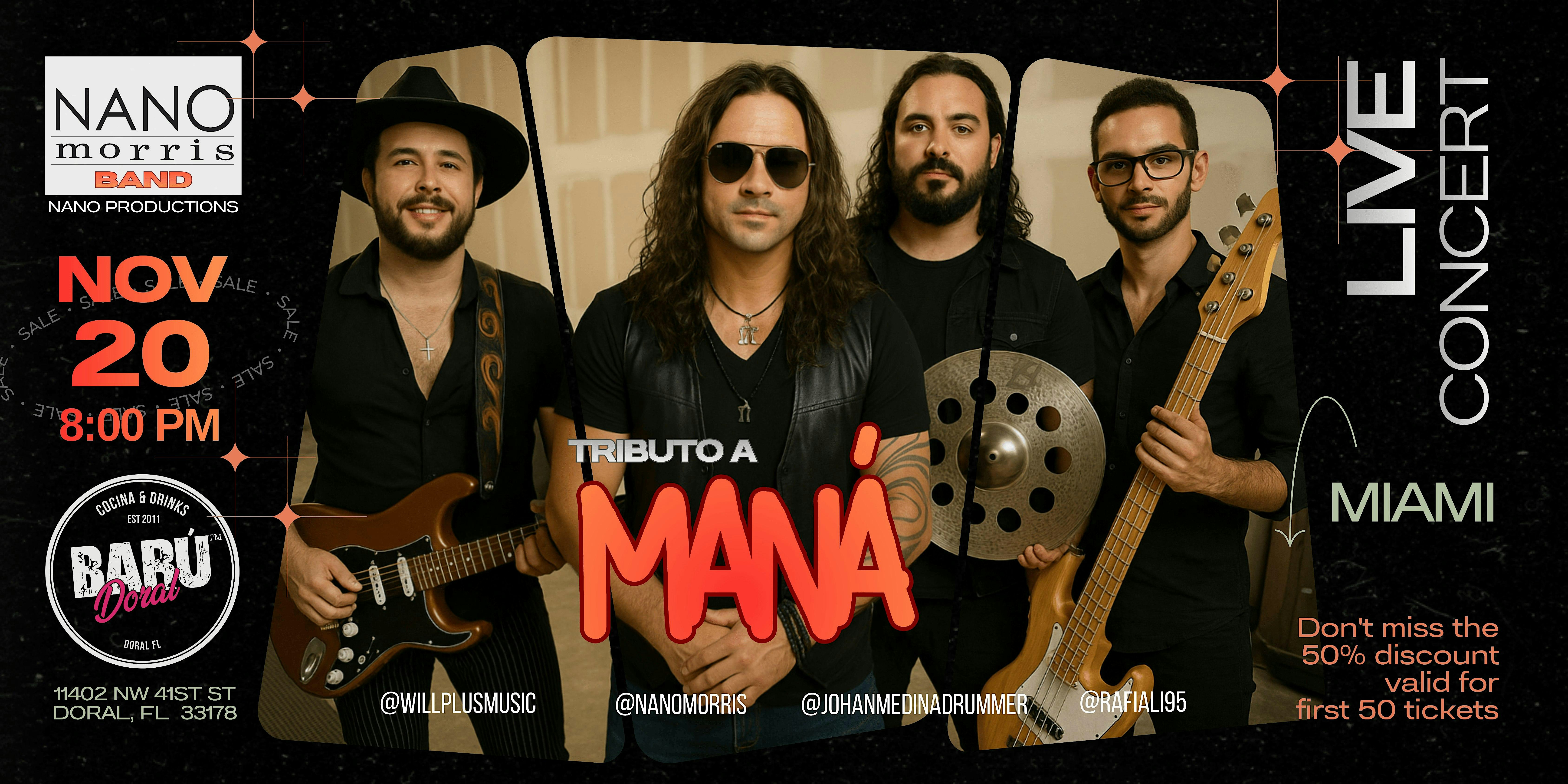 TRIBUTO A MANÁ at Baru Doral Resto-Bar – Doral, FL