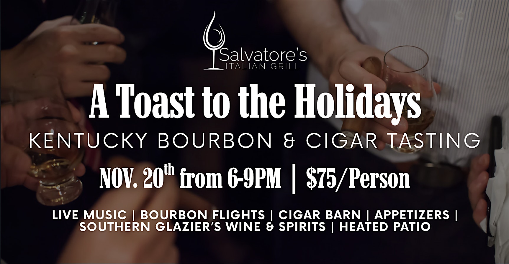 Bourbon & Cigar Night: A Toast to the Holidays at Salvatore’s Italian Grill – Warren, OH