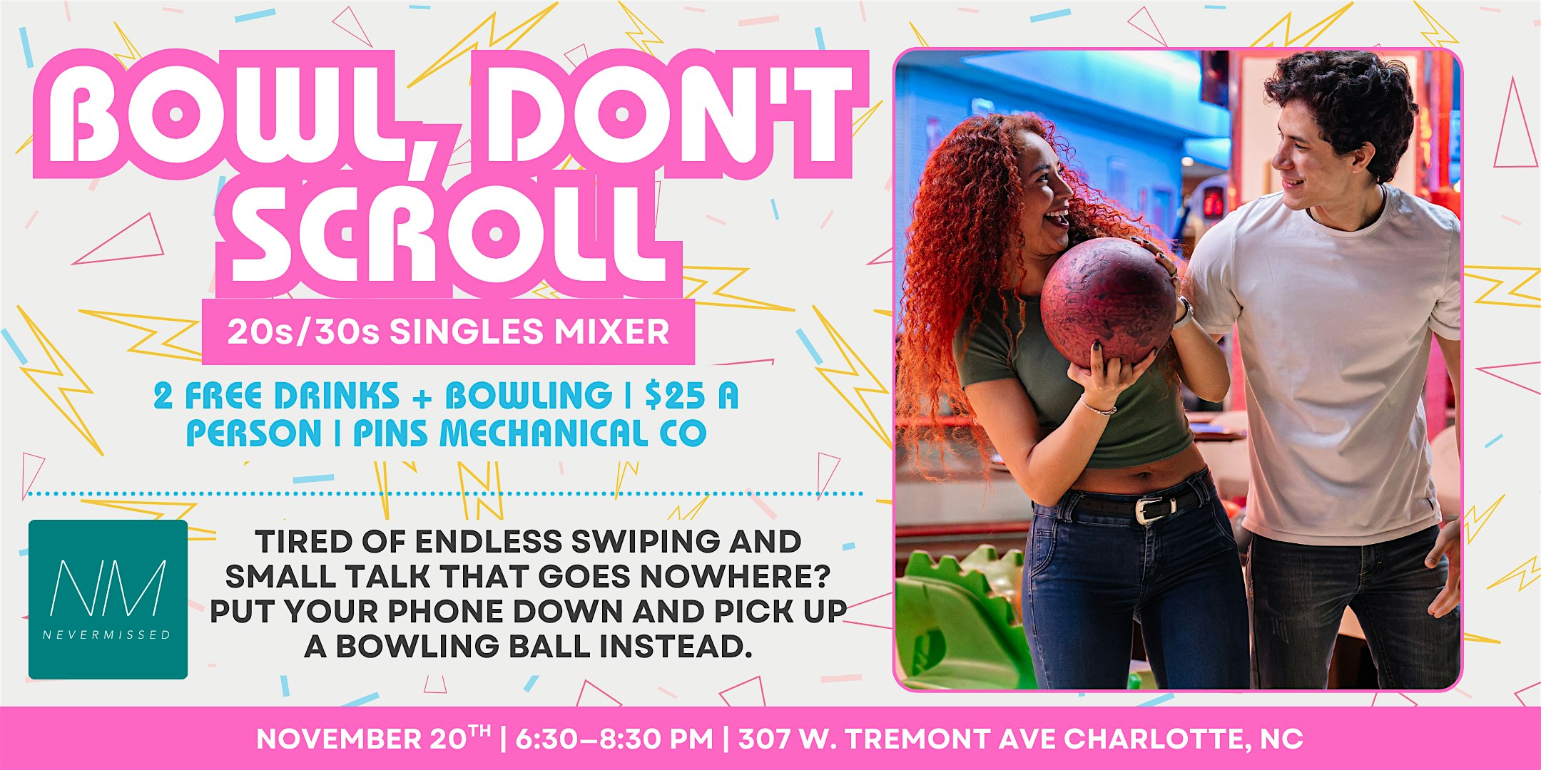 Bowl, Don’t Scroll Singles Mixer! at Pins Mechanical Co – Charlotte, NC