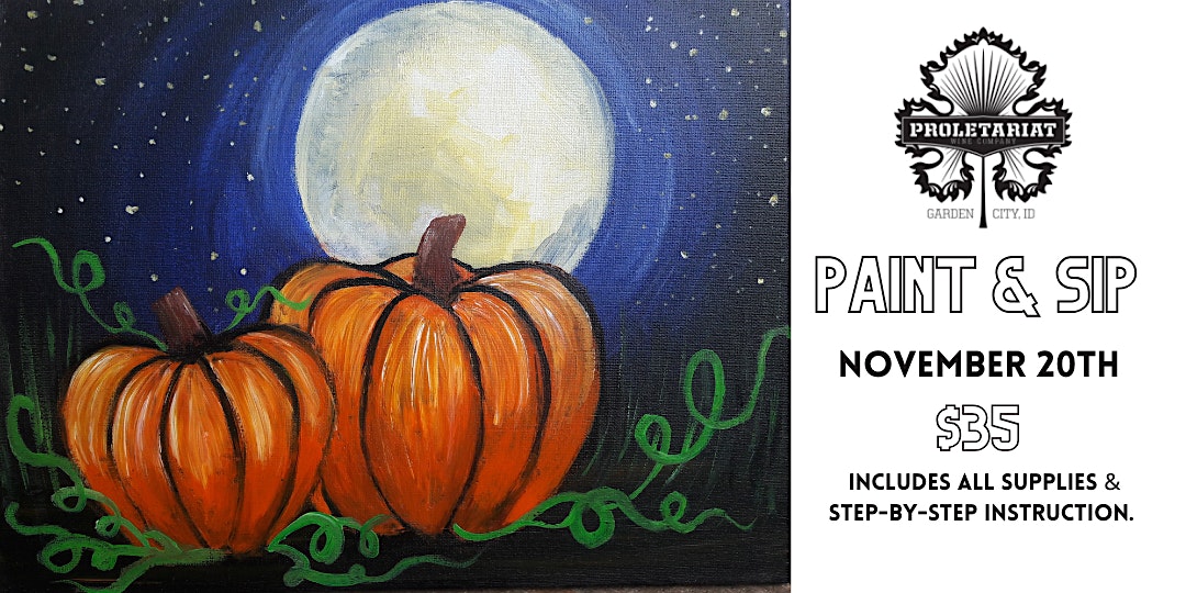 Paint and Sip at Proletariat Wine Company in Garden City, ID at 114 E 32nd St, Garden City, ID 83714, USA – Boise, ID