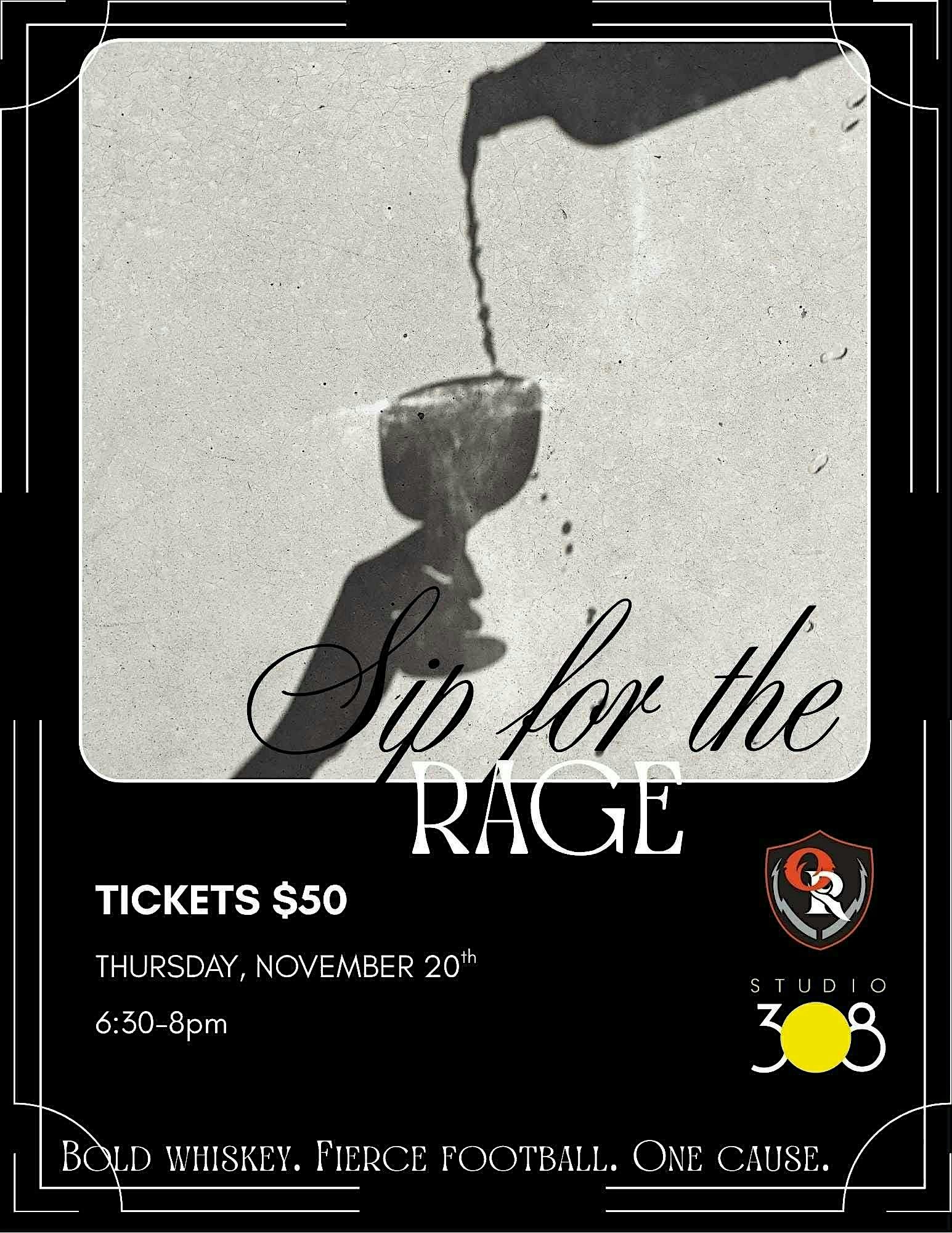 Sip for the Rage at 308 S Lansing Ave – Tulsa, OK