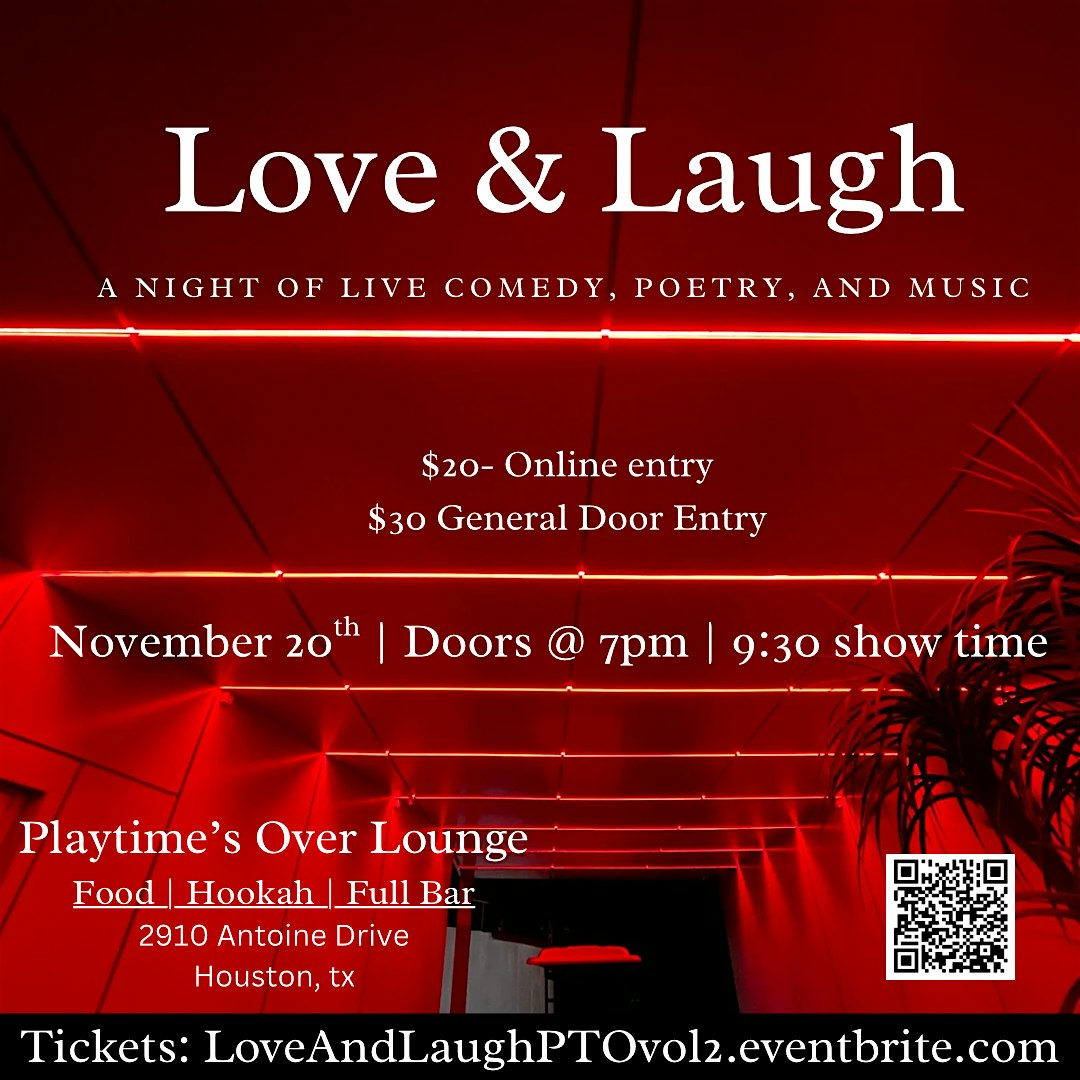 Love and Laugh at Playtime’s Over Lounge – Houston, TX