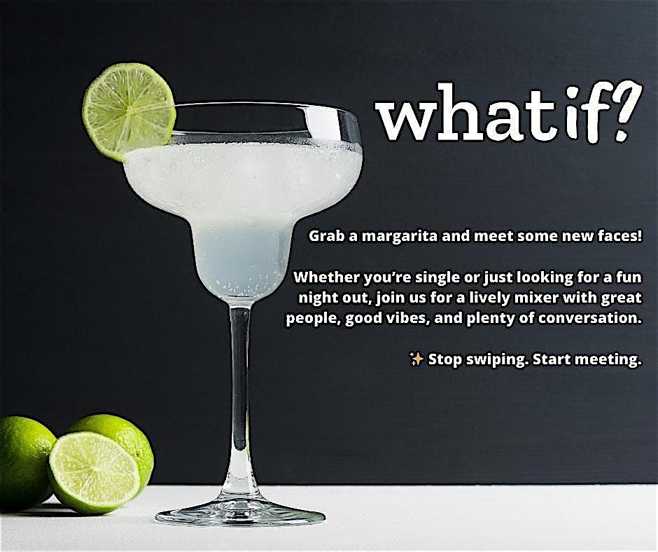 What If Live: Chicago Mixer at Barrio – Chicago, IL