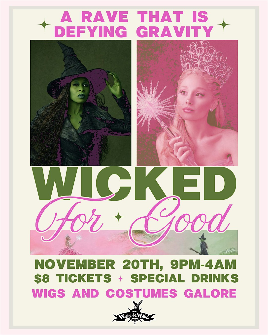 Wicked For Good: Defying Gravity Rave at Wicked Willy’s – New York, NY
