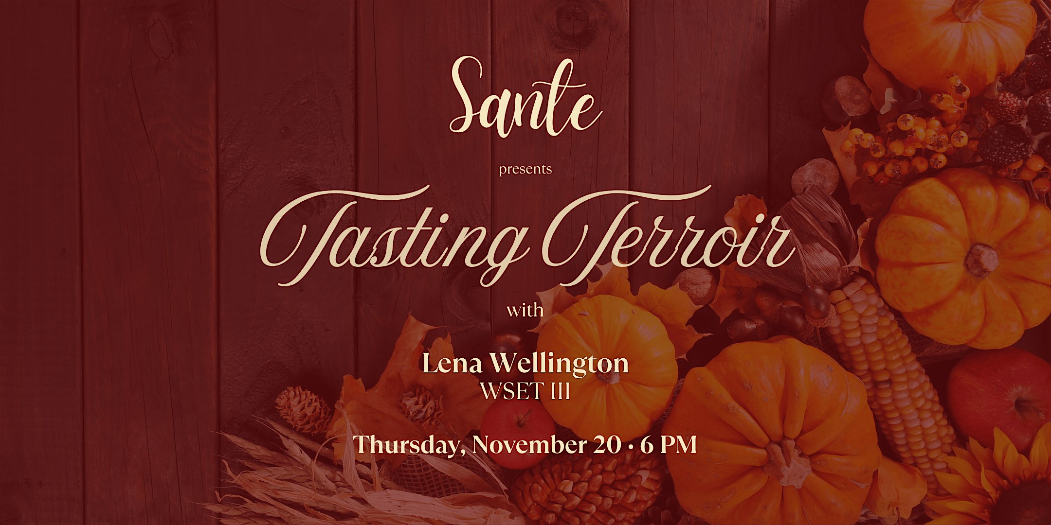 Tasting Terroir: Thanksgiving at Santé – Farmington, MI