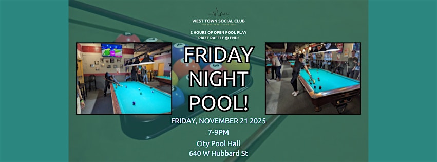 Friday Night Pool! at City Pool Hall & Sports Bar – Chicago, IL