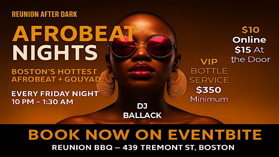 Reunion After Dark: Afrobeat Night at Reunion BBQ – Boston, MA